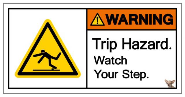Sign Saying Warning Trip Hazard
